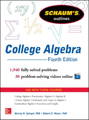 [Schaum's Outline 01] • College Algebra · 4th Edition